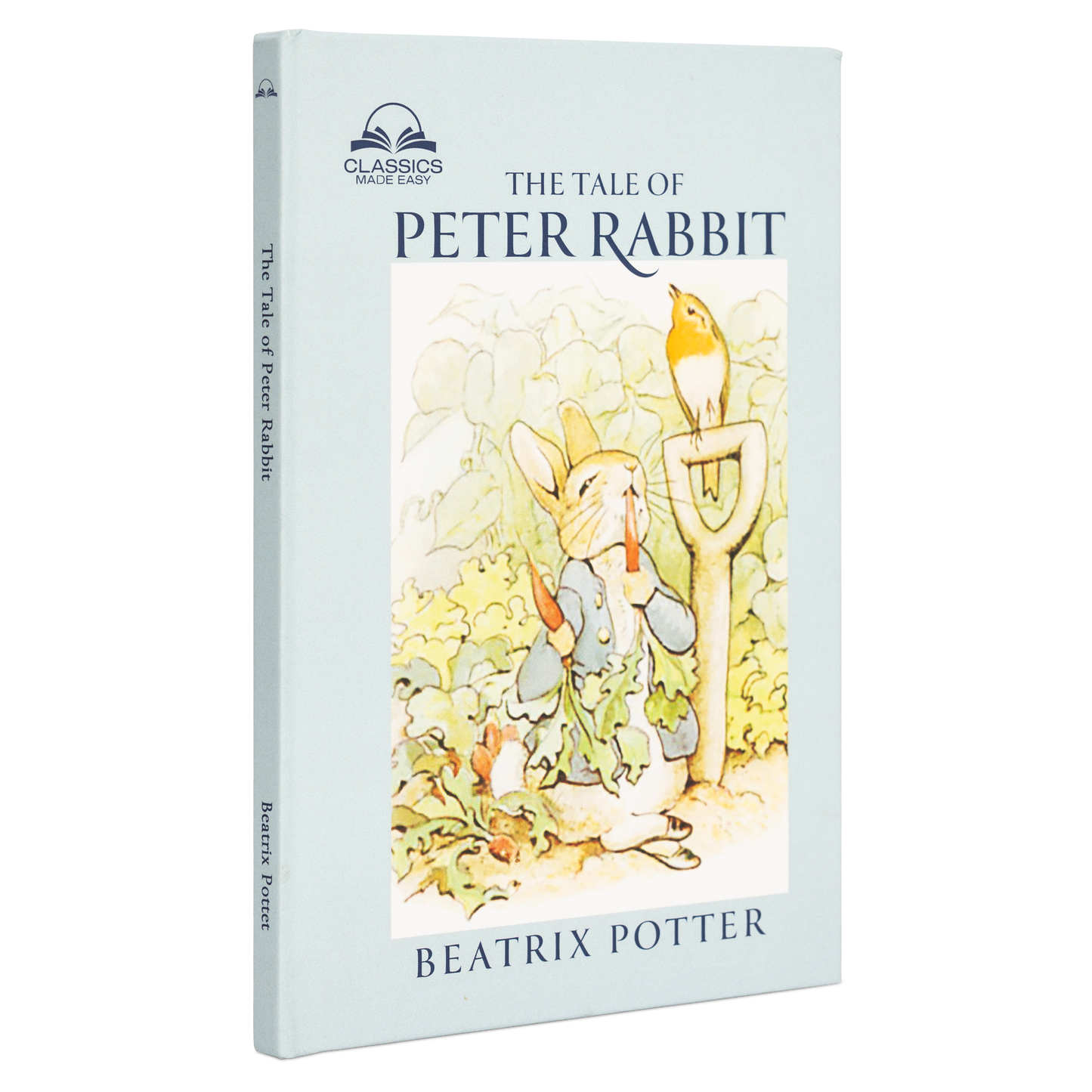 The Tale of Peter Rabbit (Classics Made Easy)